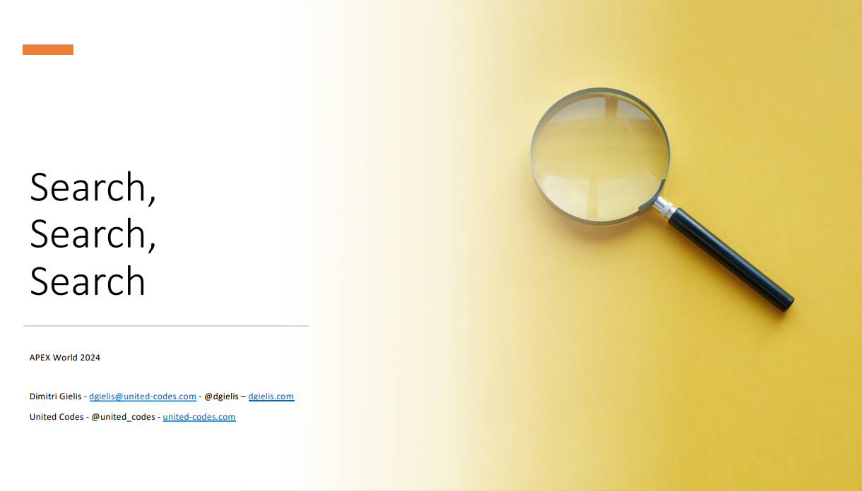 APEX World 2024 – Search, search, search