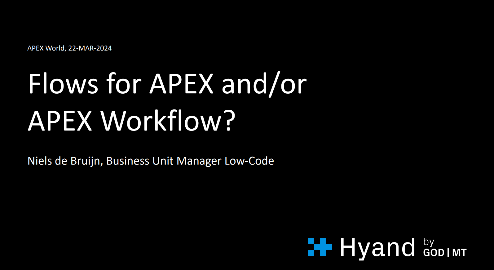APEX World 2024 – Flows for APEX and/or APEX Workflow?